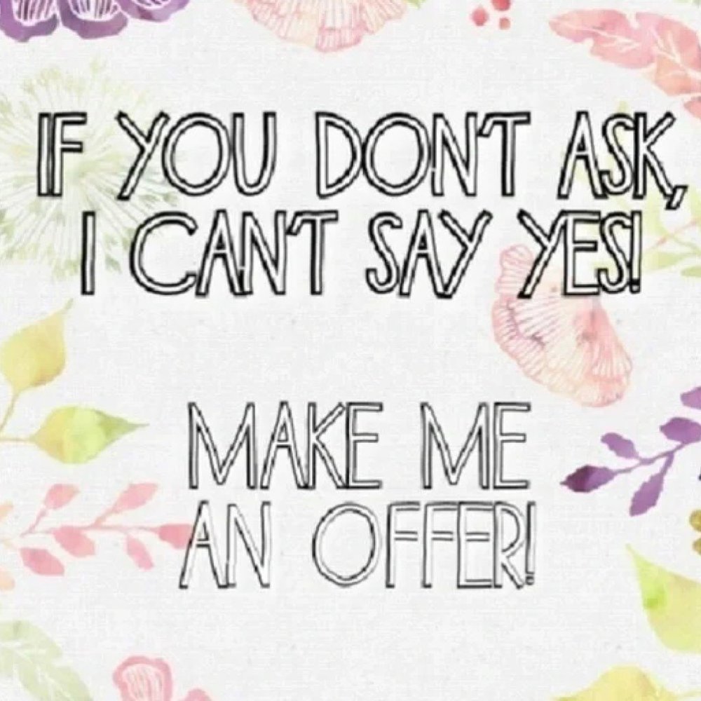 OFFERS WELCOME - Just ask! 🩷